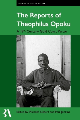 The Reports of Theophilus Opoku