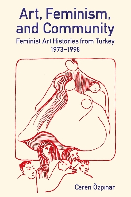 Art, Feminism, and Community