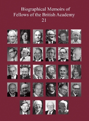 Biographical Memoirs of Fellows of the British Academy, 21