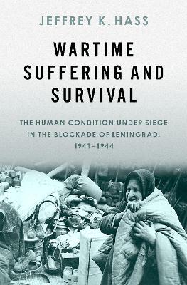Wartime Suffering and Survival