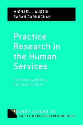 Practice Research in the Human Services