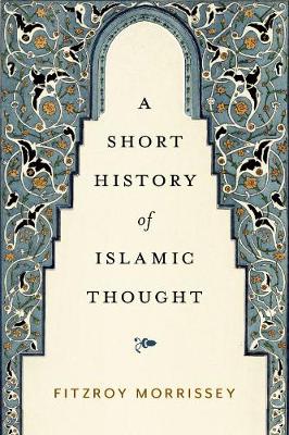 A Short History of Islamic Thought