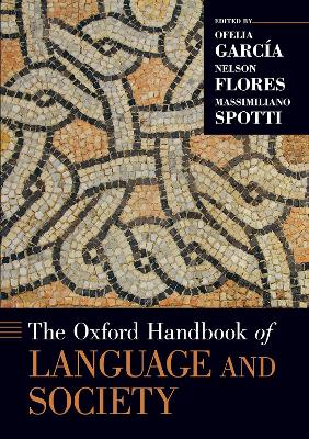 Oxford Handbook of Language and Society