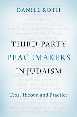 Third-Party Peacemakers in Judaism