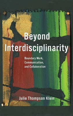 Beyond Interdisciplinarity