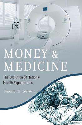 Money and Medicine