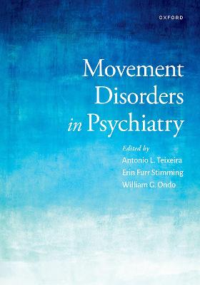 Movement Disorders in Psychiatry