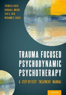 Trauma Focused Psychodynamic Psychotherapy