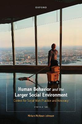 Human Behavior and the Larger Social Environment