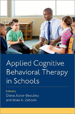 Applied Cognitive Behavioral Therapy in Schools