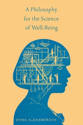 A Philosophy for the Science of Well-Being