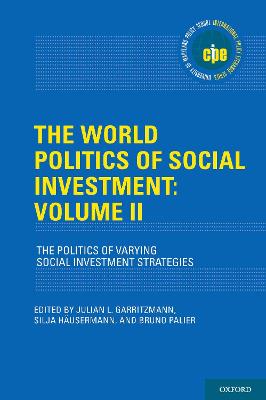 World Politics of Social Investment: Volume II