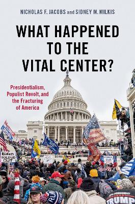 What Happened to the Vital Center?