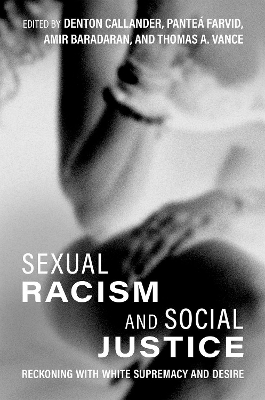 Sexual Racism and Social Justice