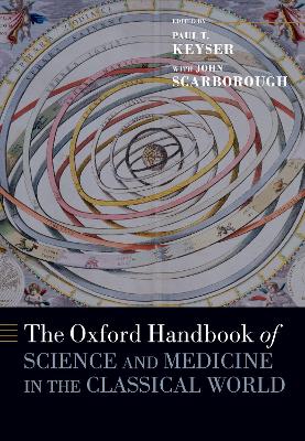 Oxford Handbook of Science and Medicine in the Classical World