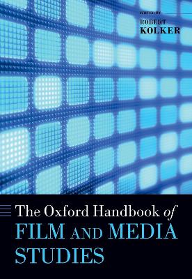 The Oxford Handbook of Film and Media Studies