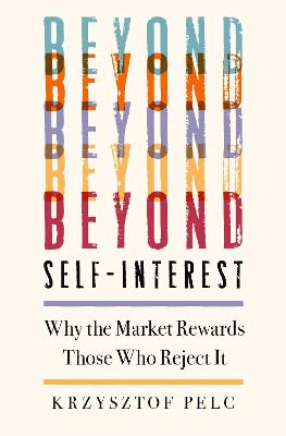 Beyond Self-Interest