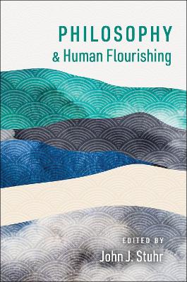 Philosophy and Human Flourishing