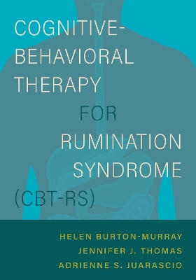 Cognitive-Behavioral Therapy for Rumination Syndrome (CBT-RS)