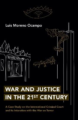 War and Justice in the 21st Century