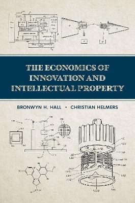 The Economics of Innovation and Intellectual Property