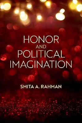 Honor and Political Imagination