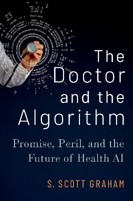 Doctor and the Algorithm