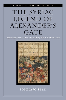 The Syriac Legend of Alexander's Gate