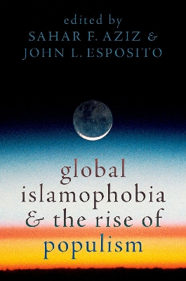 Global Islamophobia and the Rise of Populism