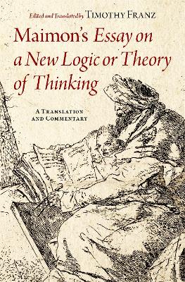 Maimon's Essay on a New Logic or Theory of Thinking