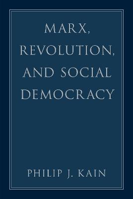 Marx, Revolution, and Social Democracy