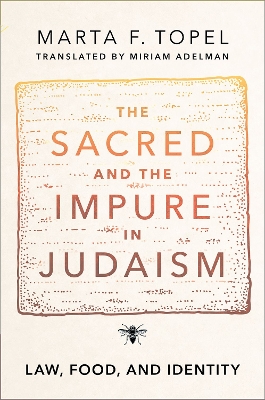 Sacred and the Impure in Judaism