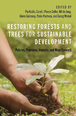 Restoring Forests and Trees for Sustainable Development