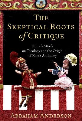 The Skeptical Roots of Critique