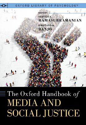 Oxford Handbook of Media and Social Justice