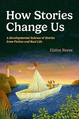 How Stories Change Us