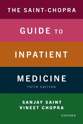 The Saint-Chopra Guide to Inpatient Medicine