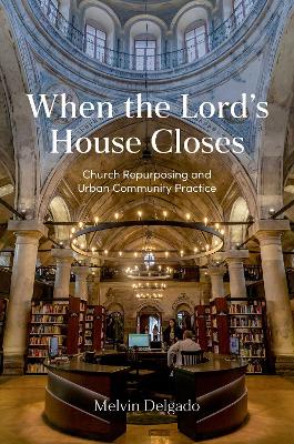 When the Lord's House Closes