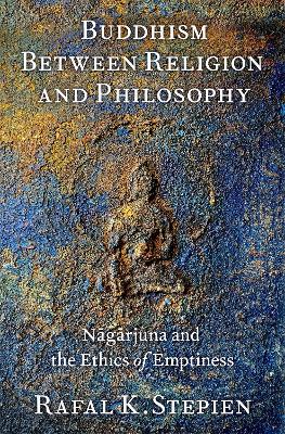 Buddhism Between Religion and Philosophy