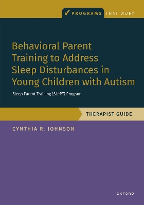 Behavioral Parent Training to Address Sleep Disturbances in Young Children with ASD