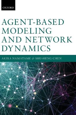 Agent-Based Modeling and Network Dynamics