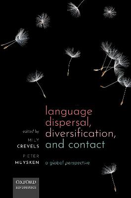 Language Dispersal, Diversification, and Contact