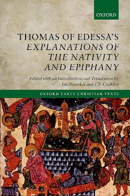 Thomas of Edessa's Explanations of the Nativity and Epiphany