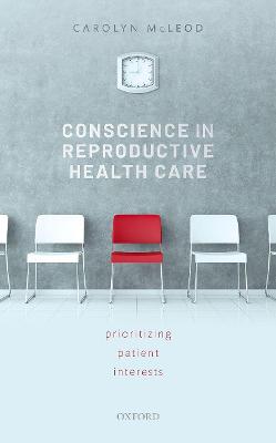 Conscience in Reproductive Health Care