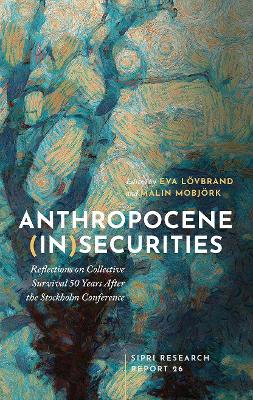 Anthropocene (In)securities