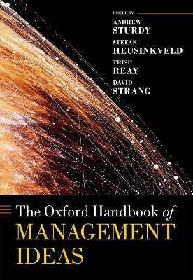Oxford Handbook of Management Ideas