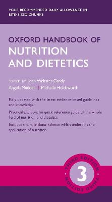 Oxford Handbook of Nutrition and Dietetics