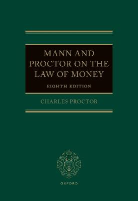 Mann and Proctor on the Law of Money