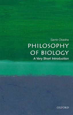 Philosophy of Biology: A Very Short Introduction