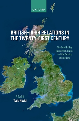 British-Irish Relations in the Twenty-First Century